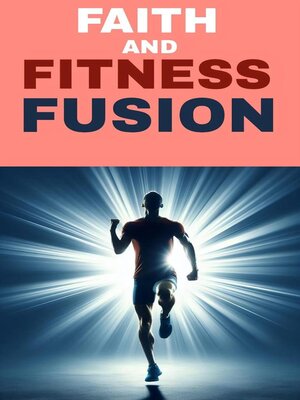 cover image of Faith and fitness fusion